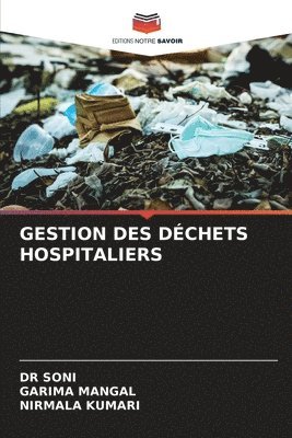 Gestion Des Dchets Hospitaliers 1