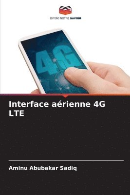 bokomslag Interface arienne 4G LTE
