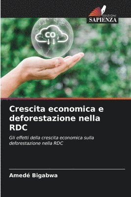 bokomslag Crescita economica e deforestazione nella RDC