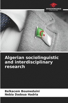 Algerian sociolinguistic and interdisciplinary research 1