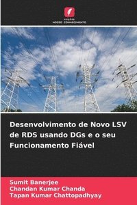 bokomslag Desenvolvimento de Novo LSV de RDS usando DGs e o seu Funcionamento Fivel