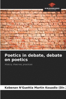 Poetics in debate, debate on poetics 1