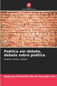 bokomslag Potica em debate, debate sobre potica