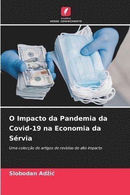 O Impacto da Pandemia da Covid-19 na Economia da Srvia 1