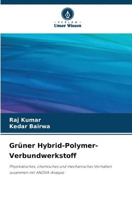 bokomslag Grner Hybrid-Polymer-Verbundwerkstoff