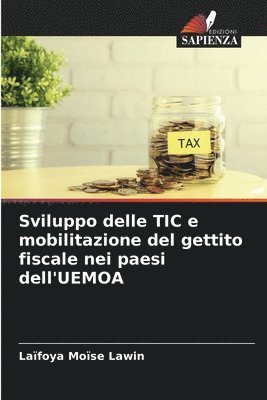 bokomslag Sviluppo delle TIC e mobilitazione del gettito fiscale nei paesi dell'UEMOA