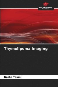 bokomslag Thymolipoma Imaging
