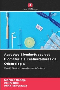 bokomslag Aspectos Biomimticos dos Biomateriais Restauradores de Odontologia