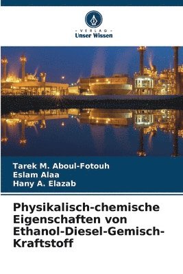 Physikalisch-chemische Eigenschaften von Ethanol-Diesel-Gemisch-Kraftstoff 1