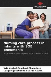 bokomslag Nursing care process in infants with SOB pneumonia