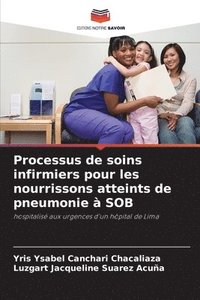bokomslag Processus de soins infirmiers pour les nourrissons atteints de pneumonie  SOB
