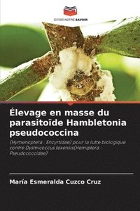 bokomslag levage en masse du parasitode Hambletonia pseudococcina