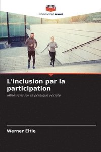 bokomslag L'inclusion par la participation
