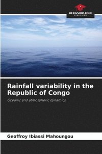 bokomslag Rainfall variability in the Republic of Congo