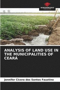 bokomslag Analysis of Land Use in the Municipalities of Cear