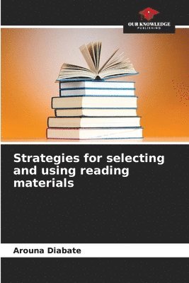 bokomslag Strategies for selecting and using reading materials