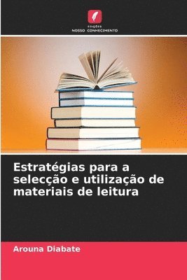 bokomslag Estratgias para a seleco e utilizao de materiais de leitura