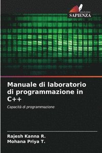 bokomslag Manuale di laboratorio di programmazione in C++