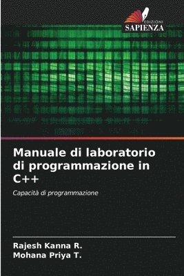 Manuale di laboratorio di programmazione in C++ 1