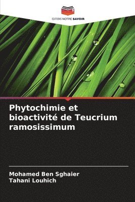Phytochimie et bioactivit de Teucrium ramosissimum 1