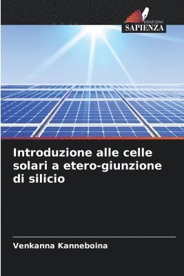 Introduzione alle celle solari a etero-giunzione di silicio 1