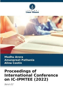 Proceedings of International Conference on IC-IPMTEE (2022) 1