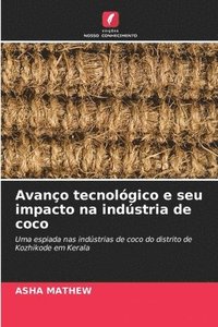 bokomslag Avano tecnolgico e seu impacto na indstria de coco
