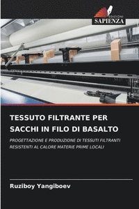 bokomslag Tessuto Filtrante Per Sacchi in Filo Di Basalto