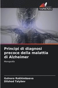 bokomslag Principi di diagnosi precoce della malattia di Alzheimer
