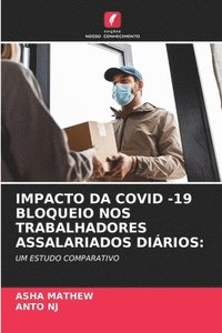 bokomslag Impacto Da Covid -19 Bloqueio Nos Trabalhadores Assalariados Dirios