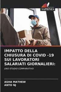 bokomslag Impatto Della Chiusura Di Covid -19 Sui Lavoratori Salariati Giornalieri