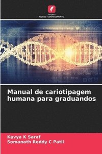 bokomslag Manual de cariotipagem humana para graduandos