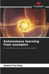 bokomslag Autonomous learning from examples