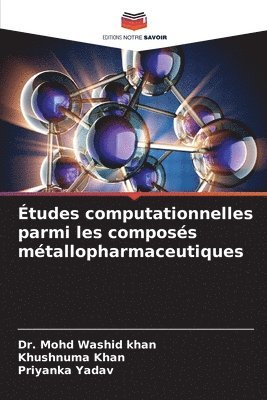 bokomslag tudes computationnelles parmi les composs mtallopharmaceutiques