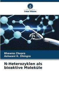 bokomslag N-Heterozyklen als bioaktive Molekle