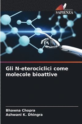 Gli N-eterociclici come molecole bioattive 1