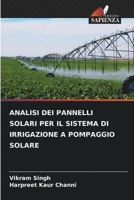 Analisi Dei Pannelli Solari Per Il Sistema Di Irrigazione a Pompaggio Solare 1