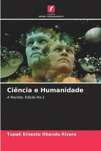 bokomslag Cincia e Humanidade