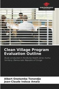 bokomslag Clean Village Program Evaluation Outline