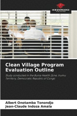 bokomslag Clean Village Program Evaluation Outline