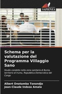 bokomslag Schema per la valutazione del Programma Villaggio Sano