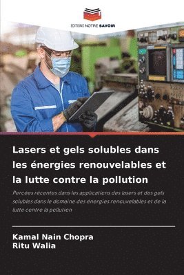 Lasers et gels solubles dans les nergies renouvelables et la lutte contre la pollution 1