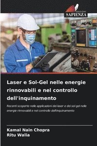 bokomslag Laser e Sol-Gel nelle energie rinnovabili e nel controllo dell'inquinamento