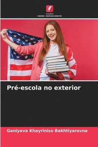 bokomslag Pr-escola no exterior