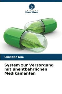 bokomslag System zur Versorgung mit unentbehrlichen Medikamenten