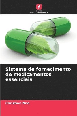 Sistema de fornecimento de medicamentos essenciais 1