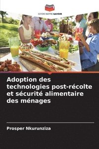 bokomslag Adoption des technologies post-rcolte et scurit alimentaire des mnages