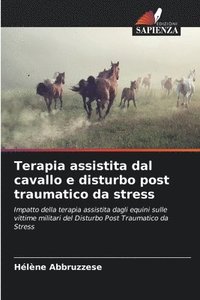 bokomslag Terapia assistita dal cavallo e disturbo post traumatico da stress