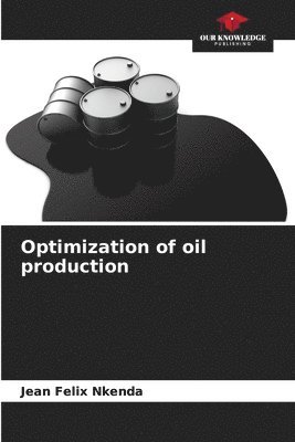 bokomslag Optimization of oil production