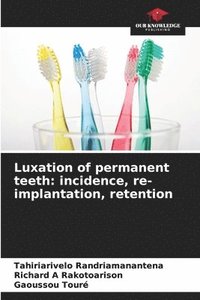 bokomslag Luxation of permanent teeth
